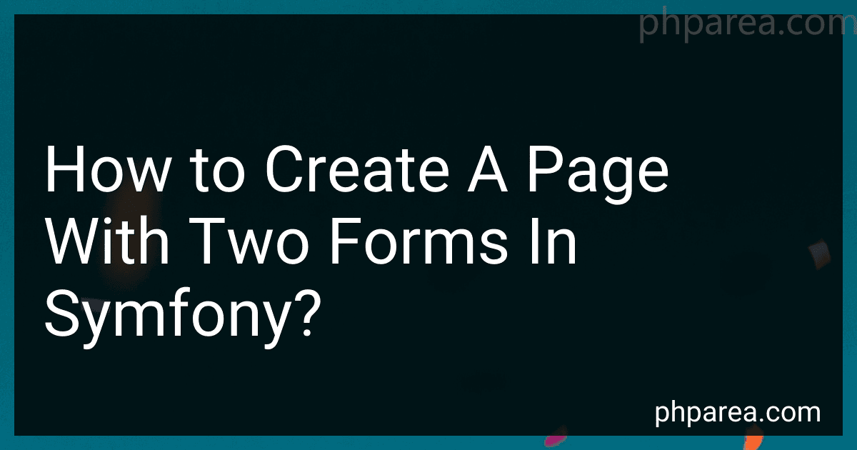 How to Create A Page With Two Forms In Symfony? image