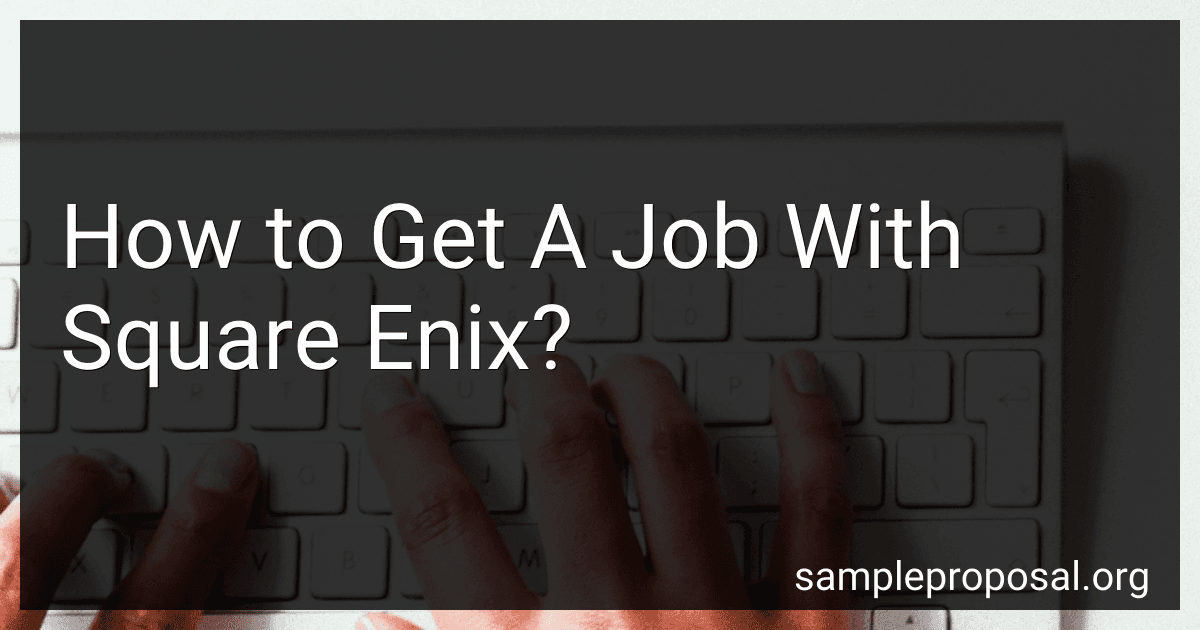 How to Get A Job With Square Enix? image