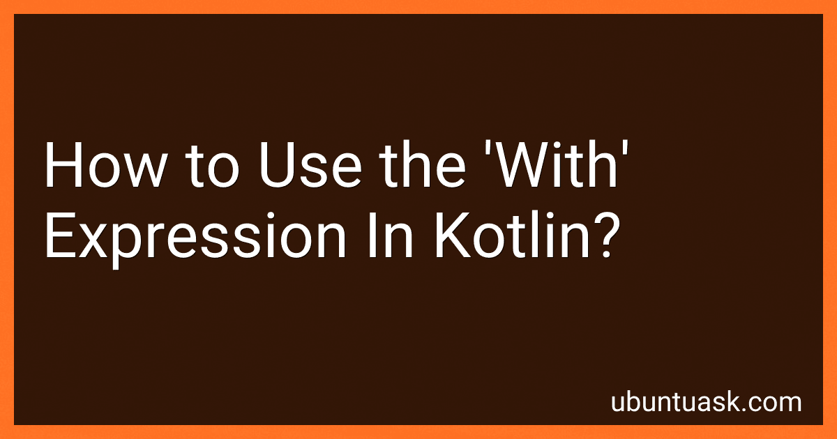 How to Use the 'With' Expression In Kotlin? image