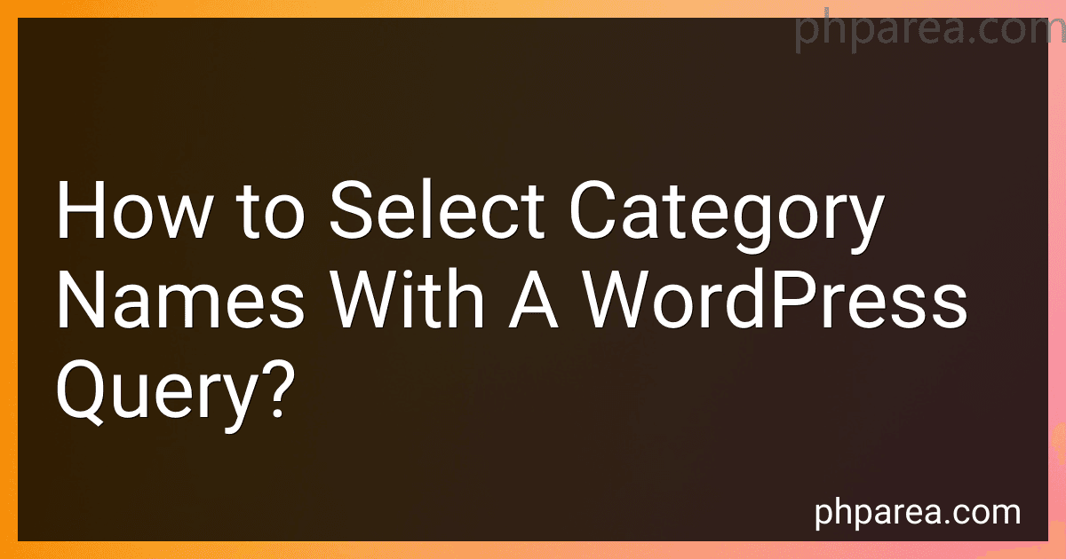 How to Select Category Names With A WordPress Query? image