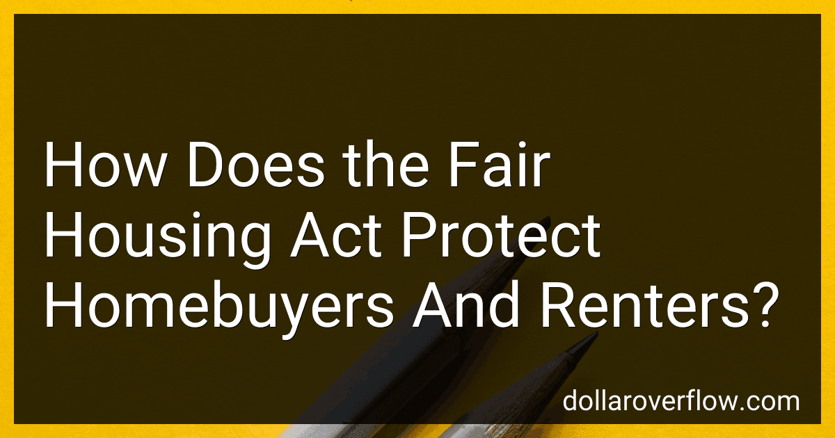 How Does the Fair Housing Act Protect Homebuyers And Renters? image