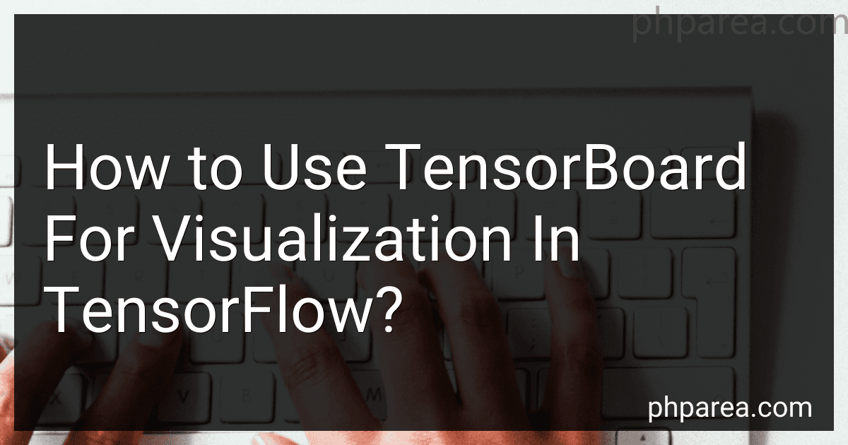 How to Use TensorBoard For Visualization In TensorFlow? image