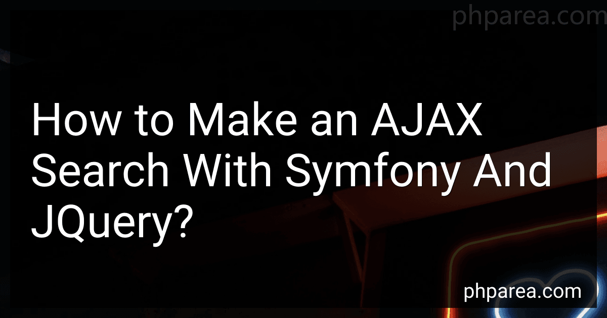 How to Make an AJAX Search With Symfony And JQuery? image