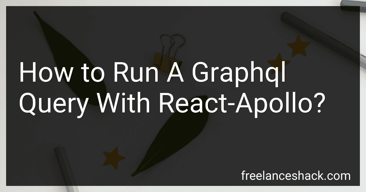 How to Run A Graphql Query With React-Apollo? image