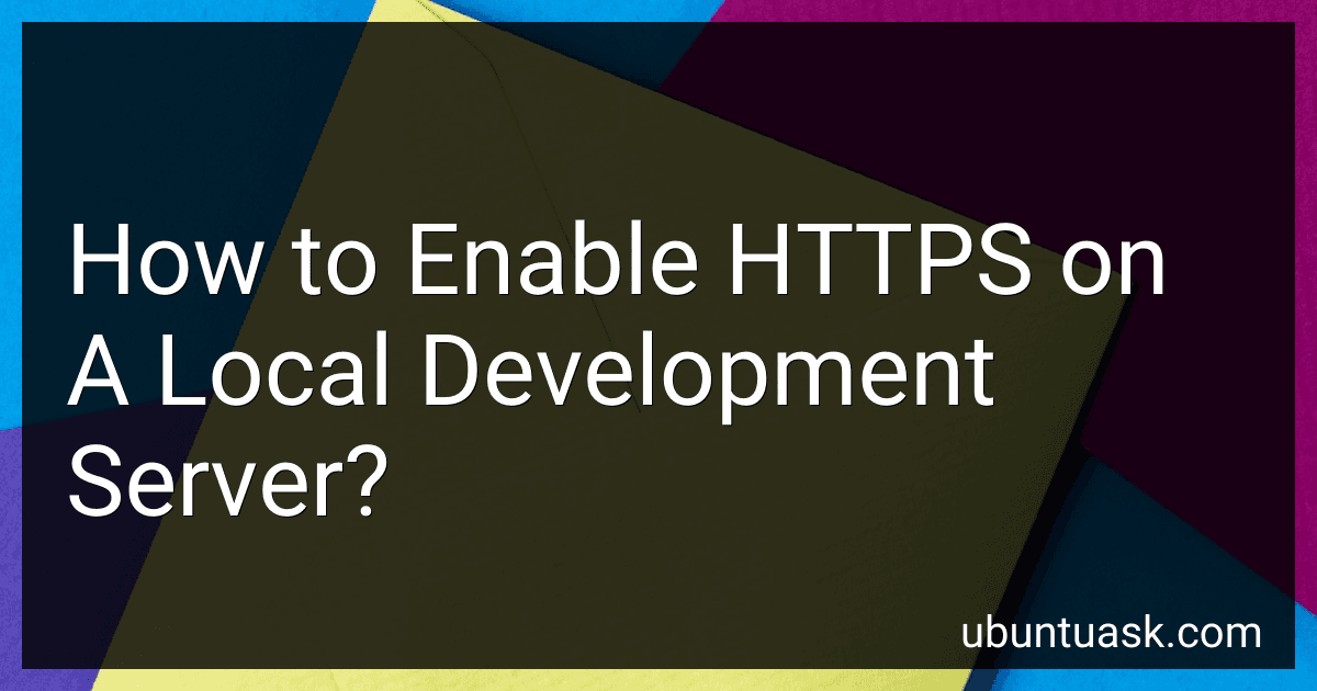 How to Enable HTTPS on A Local Development Server? image