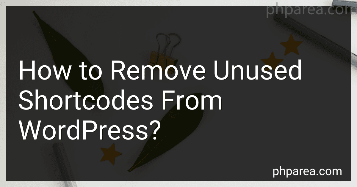 How to Remove Unused Shortcodes From WordPress? image