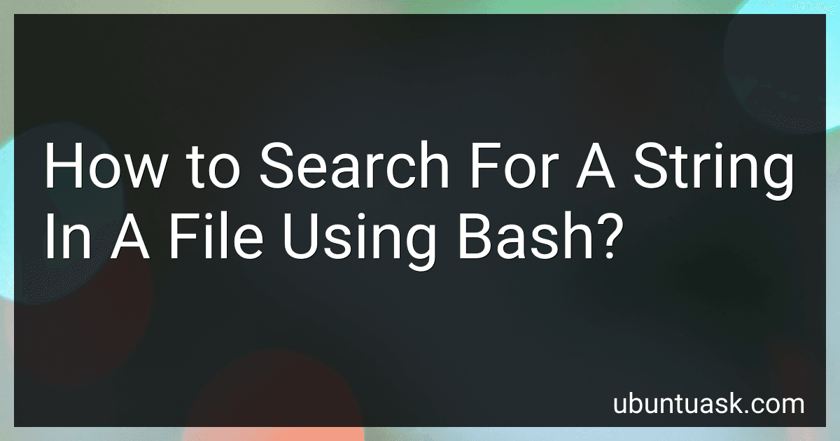 How to Search For A String In A File Using Bash? image