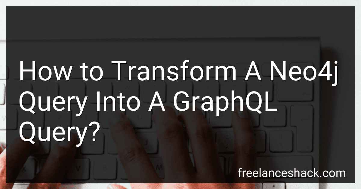 How to Transform A Neo4j Query Into A GraphQL Query? image