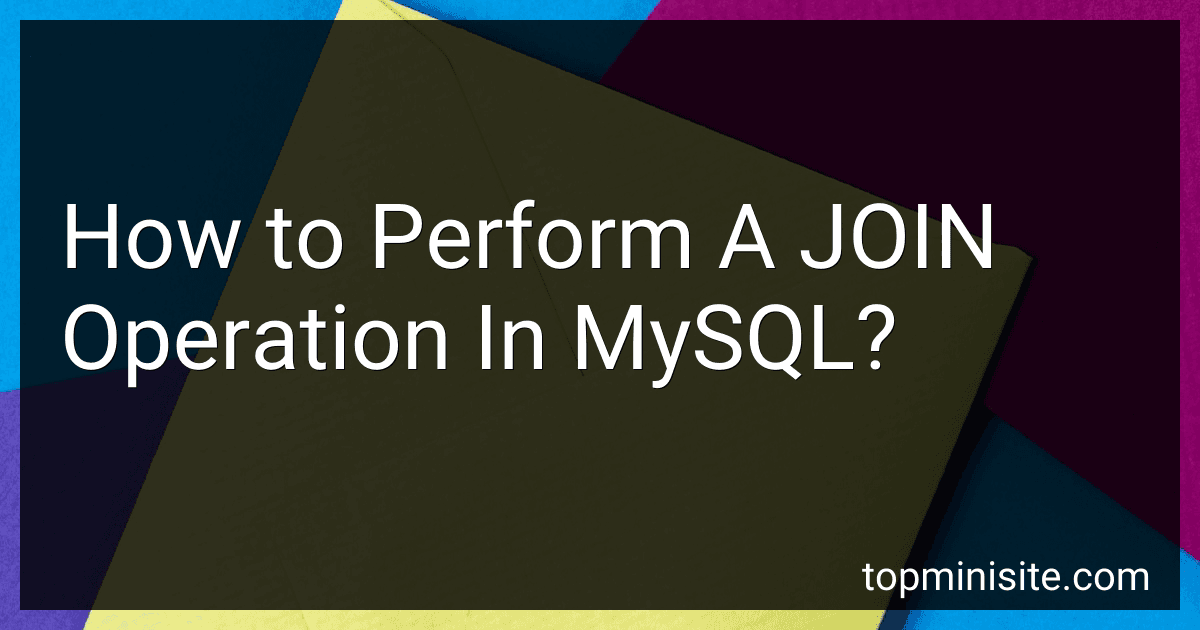How to Perform A JOIN Operation In MySQL? image