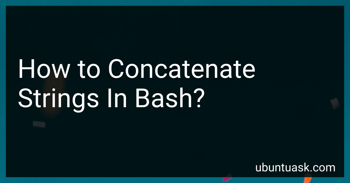 How to Concatenate Strings In Bash? image