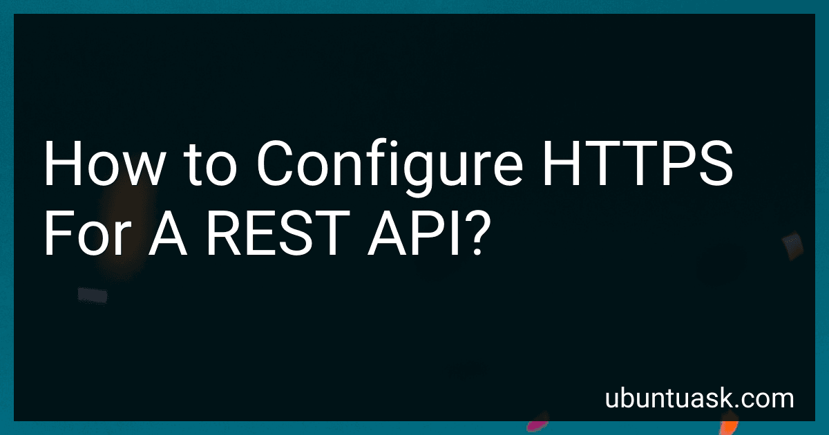 How to Configure HTTPS For A REST API? image