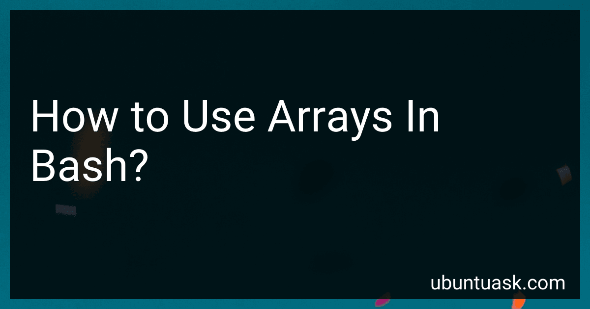 How to Use Arrays In Bash? image