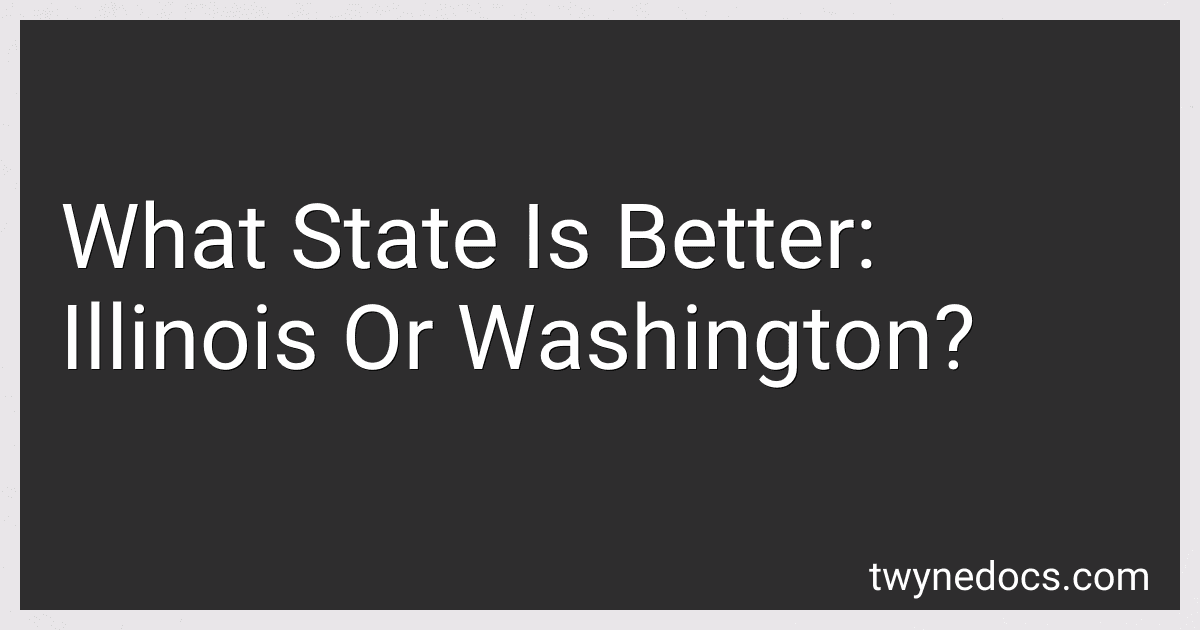 What State Is Better: Illinois Or Washington? image