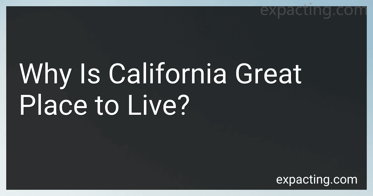 Why Is California Great Place to Live? preview