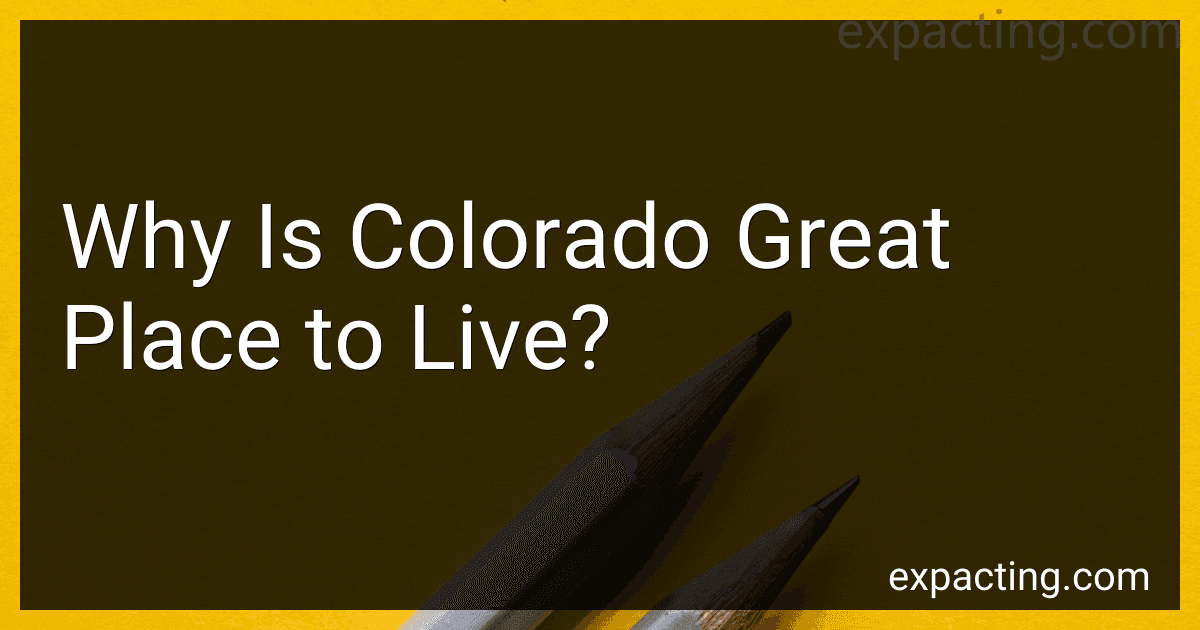 Why Is Colorado Great Place to Live? preview