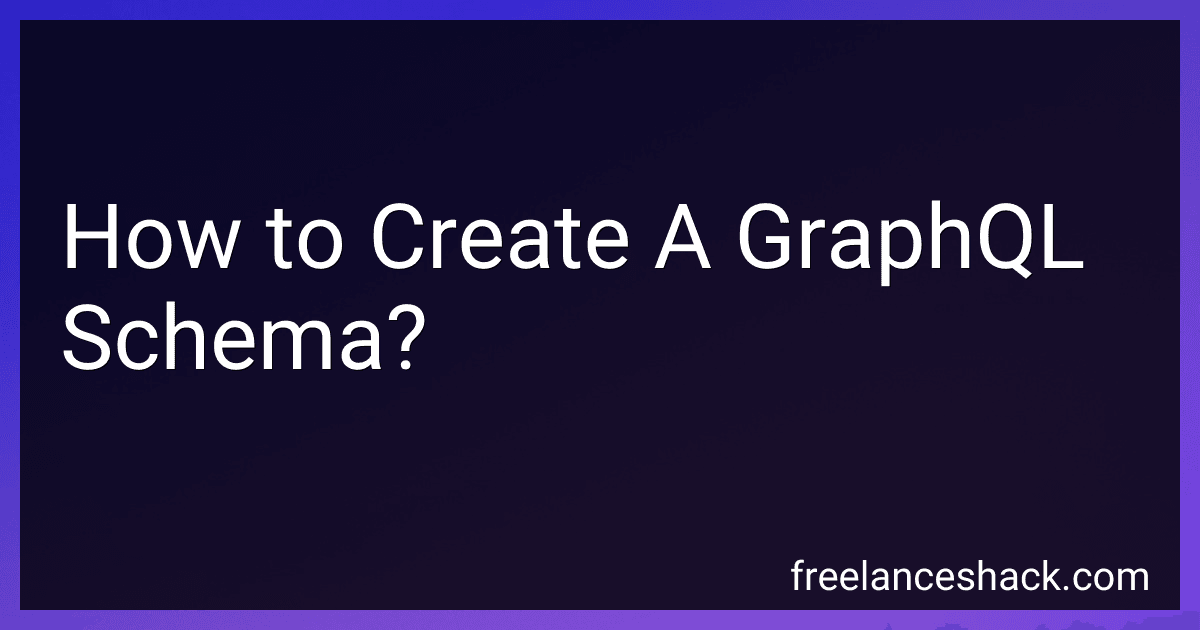 How to Create A GraphQL Schema? preview