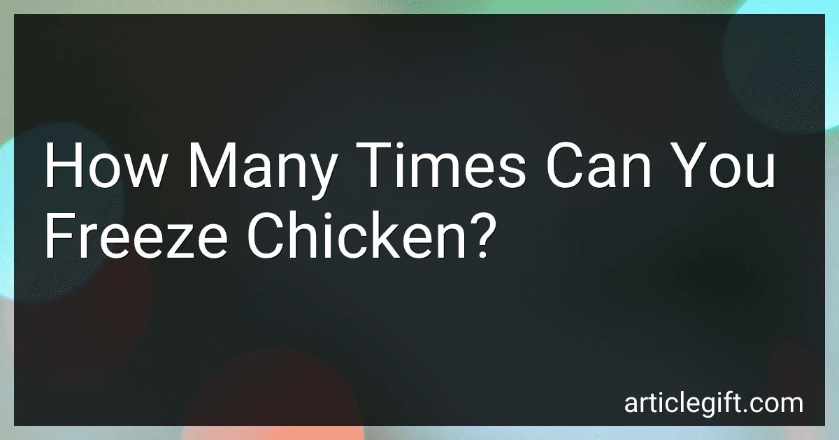 How Many Times Can You Freeze Chicken? image