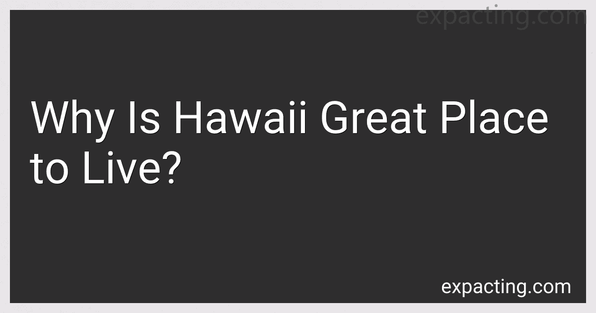 Why Is Hawaii Great Place to Live? image