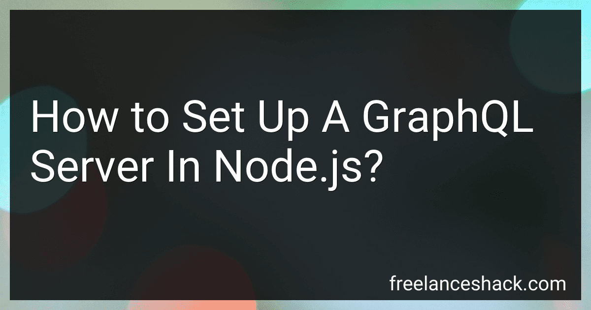 How to Set Up A GraphQL Server In Node.js? image