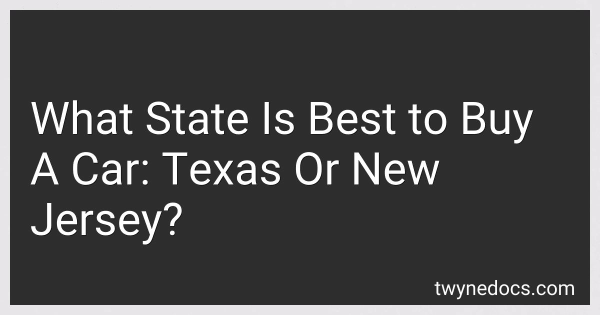 What State Is Best to Buy A Car: Texas Or New Jersey? image
