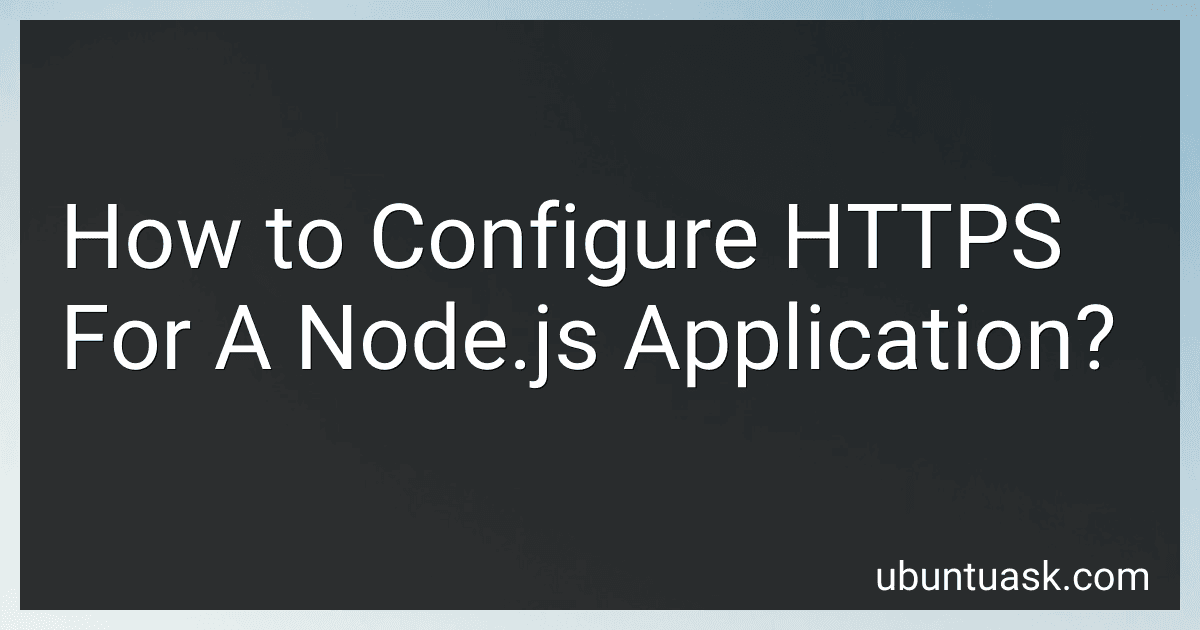 How to Configure HTTPS For A Node.js Application? image