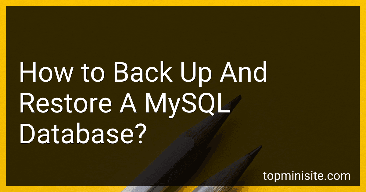 How to Back Up And Restore A MySQL Database? image