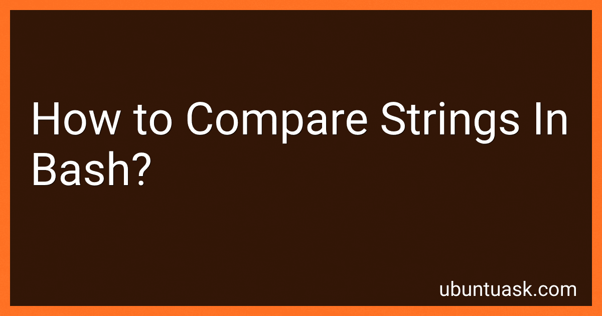 How to Compare Strings In Bash? image