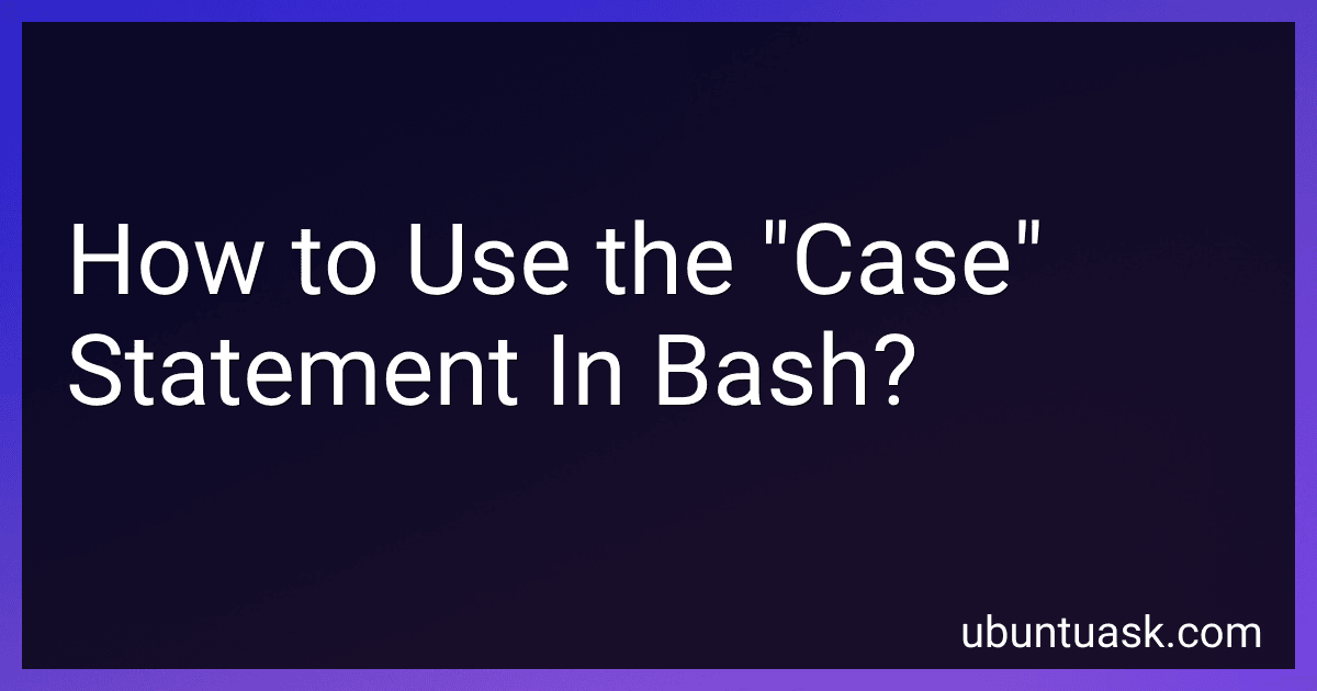 How to Use the "Case" Statement In Bash? image