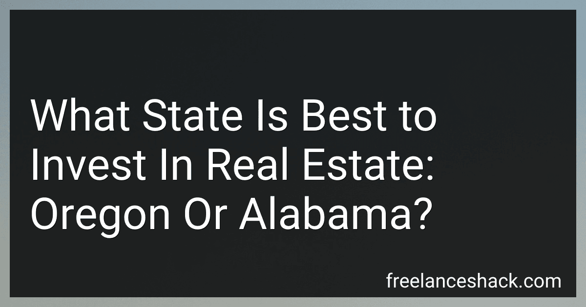 What State Is Best to Invest In Real Estate: Oregon Or Alabama? image