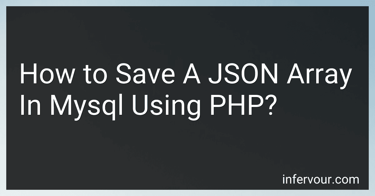 How to Save A JSON Array In Mysql Using PHP? image
