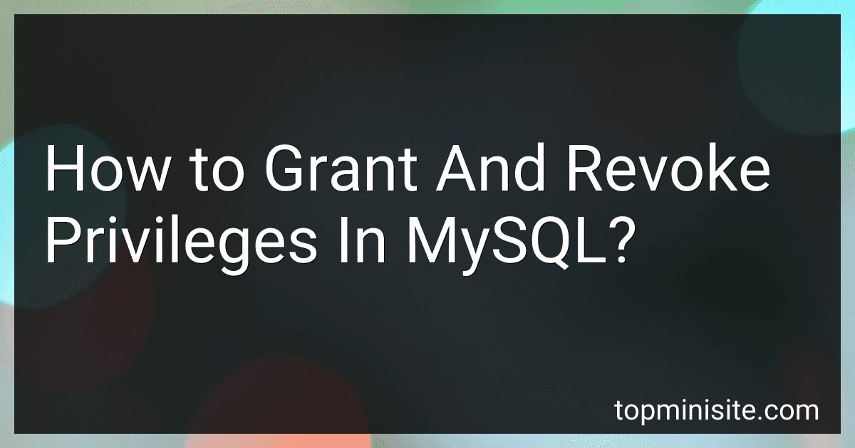 How to Grant And Revoke Privileges In MySQL? image