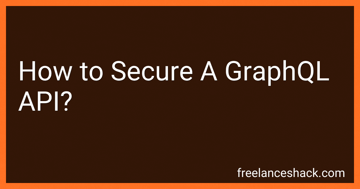 How to Secure A GraphQL API? image