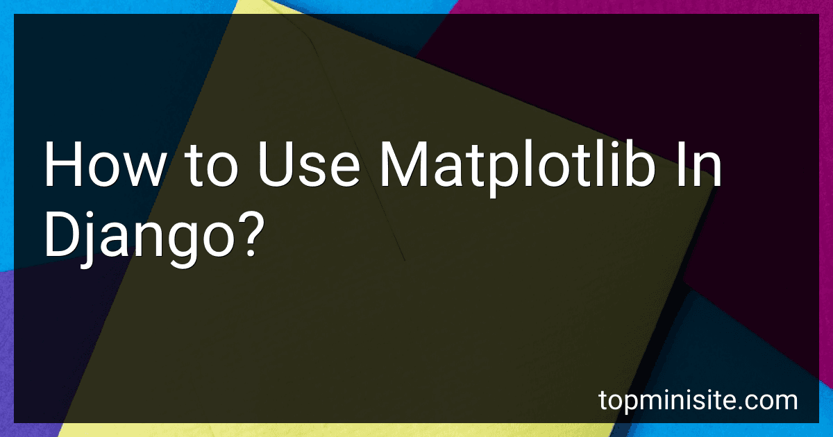How to Use Matplotlib In Django? image
