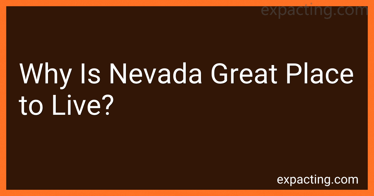 Why Is Nevada Great Place to Live? preview