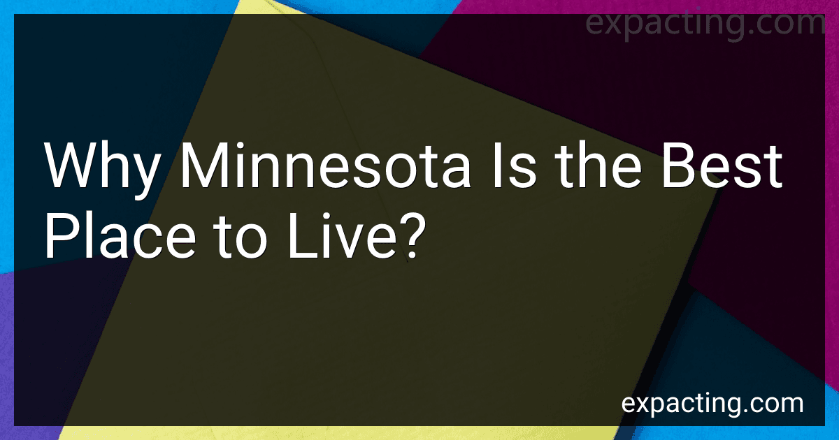 Why Minnesota Is the Best Place to Live? image