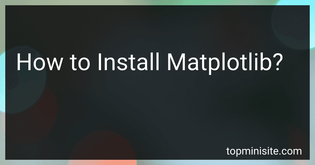 How to Install Matplotlib? image