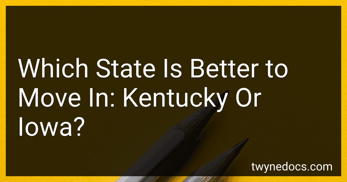 Which State Is Better to Move In: Kentucky Or Iowa? image