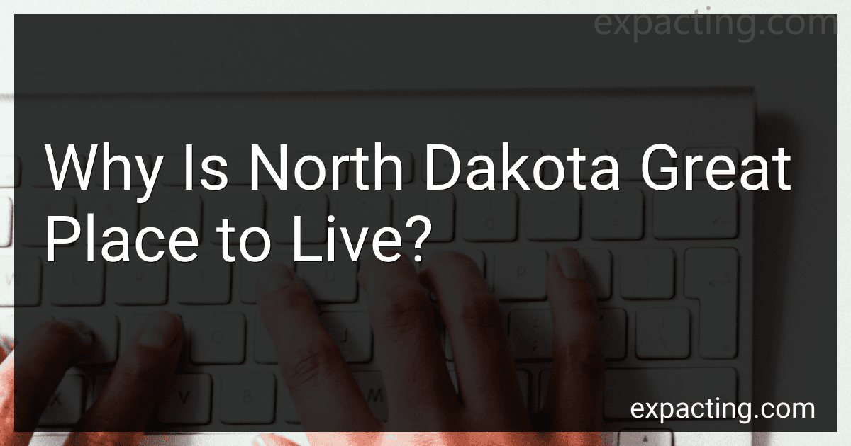 Why Is North Dakota Great Place to Live? preview