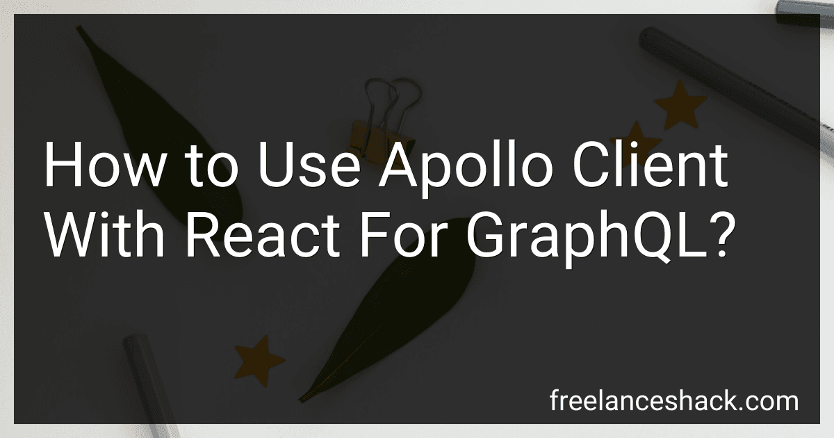 How to Use Apollo Client With React For GraphQL? image