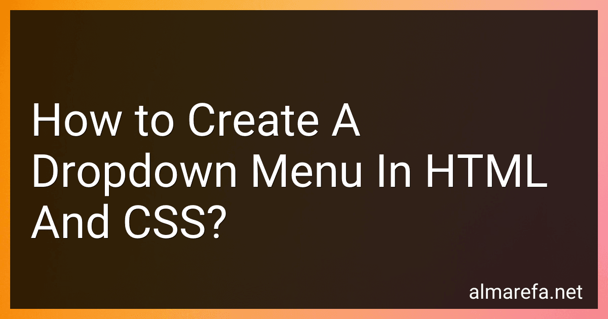How to Create A Dropdown Menu In HTML And CSS? image