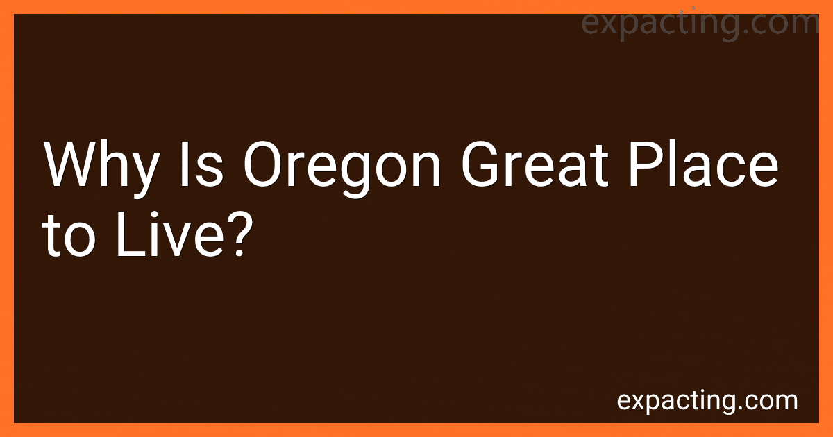 Why Is Oregon Great Place to Live? preview