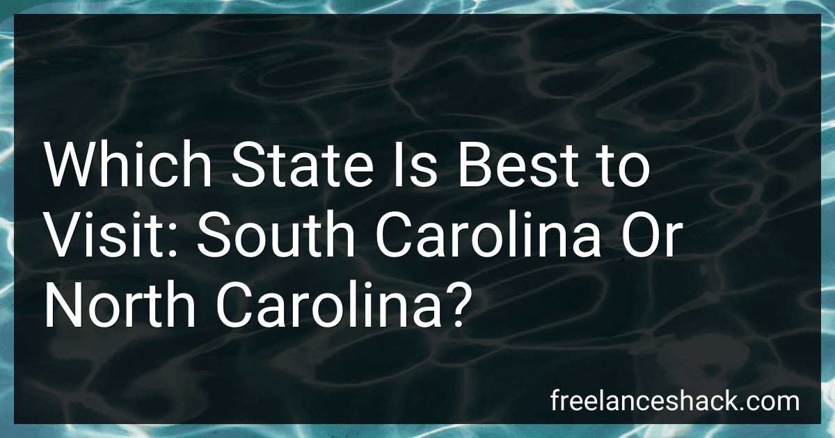 Which State Is Best to Visit: South Carolina Or North Carolina? preview