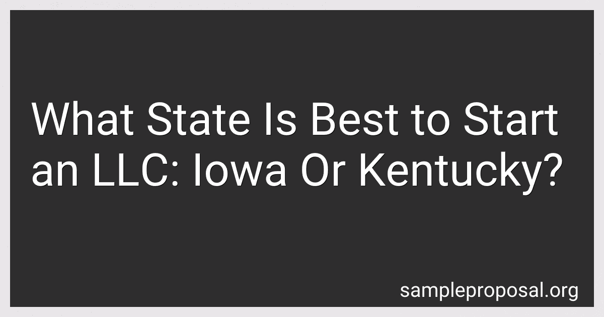 What State Is Best to Start an LLC: Iowa Or Kentucky? image