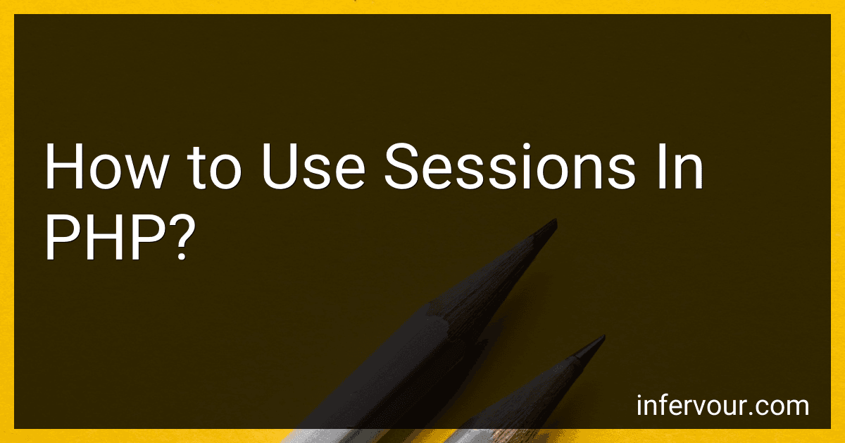 How to Use Sessions In PHP? image