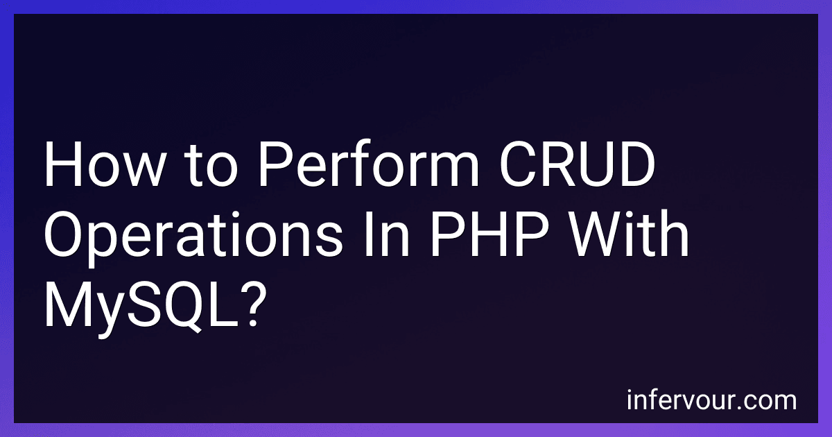 How to Perform CRUD Operations In PHP With MySQL? image