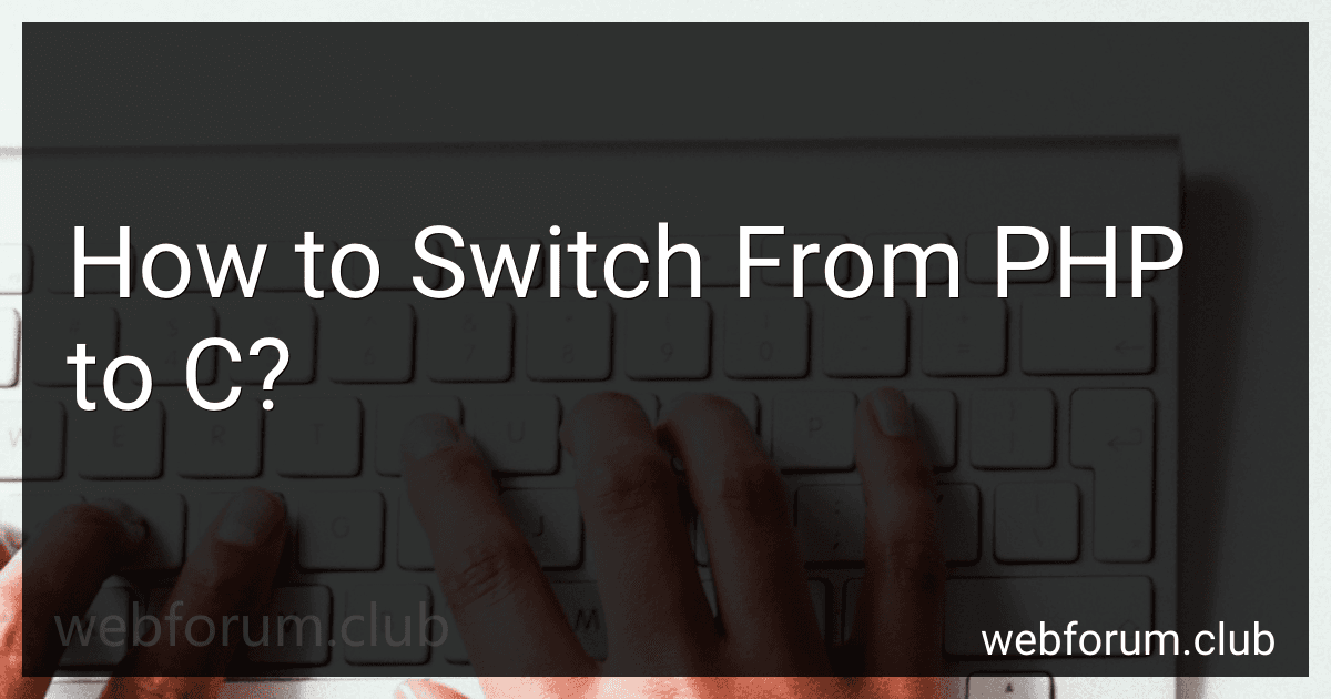 How to Switch From PHP to C? image