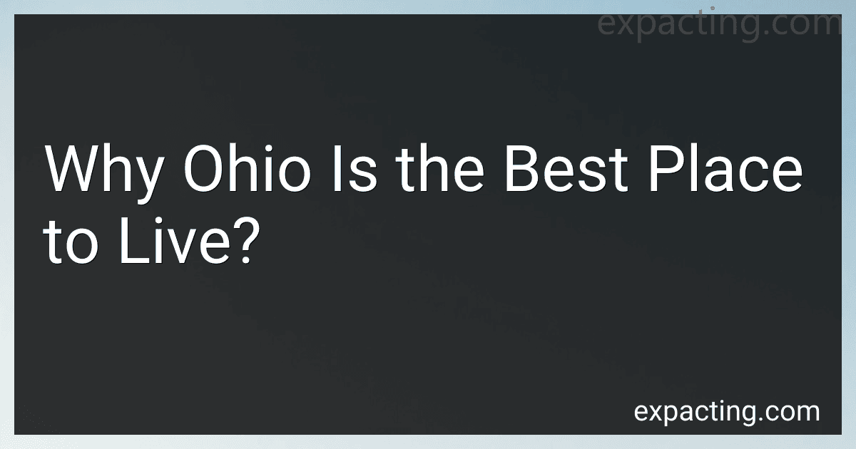 Why Ohio Is the Best Place to Live? preview
