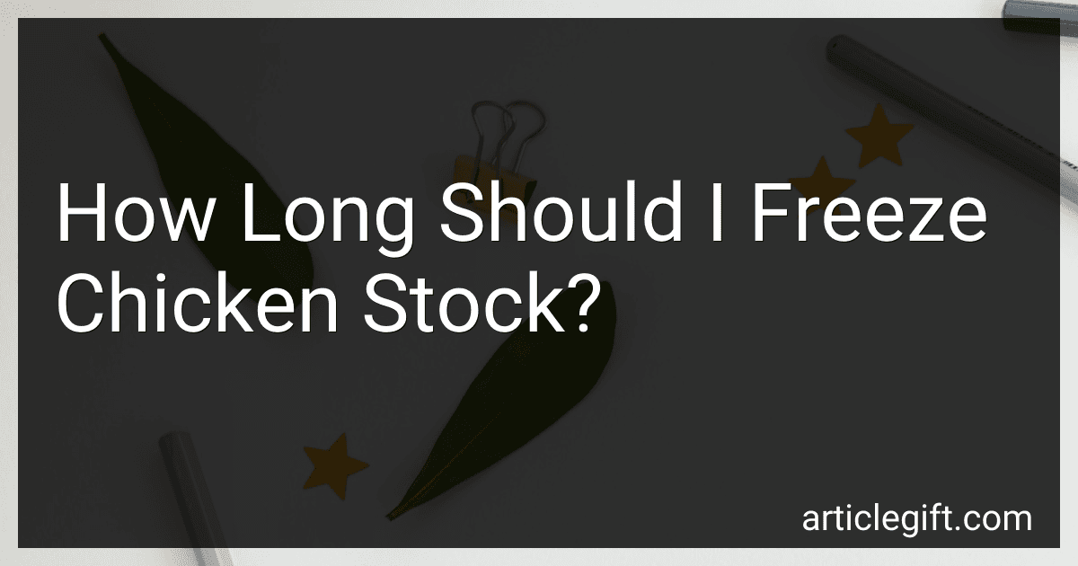 How Long Should I Freeze Chicken Stock? image