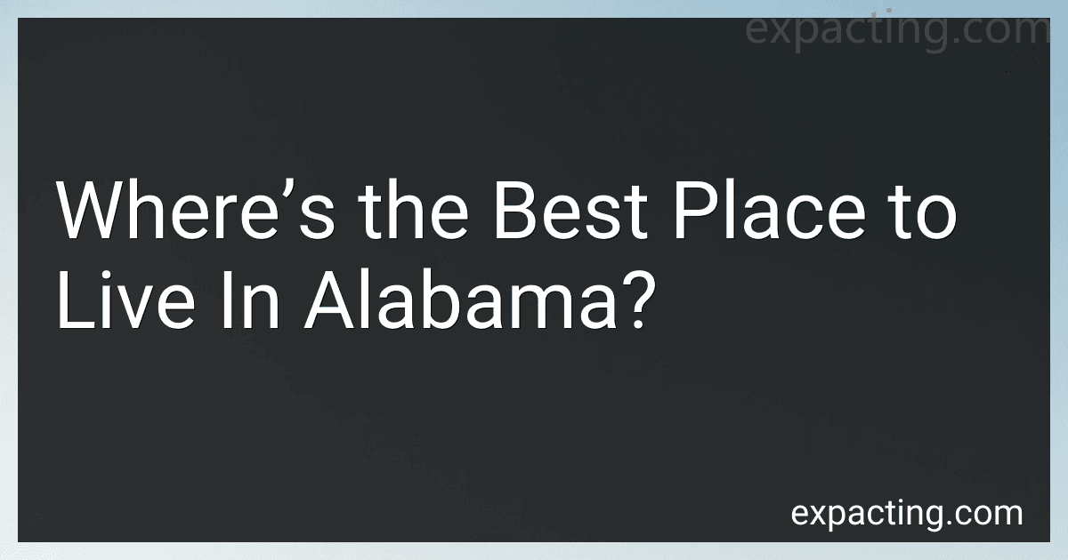 Where’s the Best Place to Live In Alabama? image