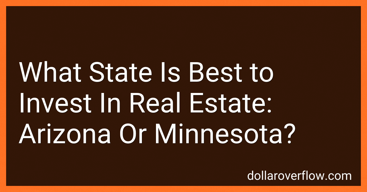 What State Is Best to Invest In Real Estate: Arizona Or Minnesota? image